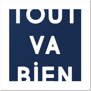 Tout va bien (navy & white) Posters and Art